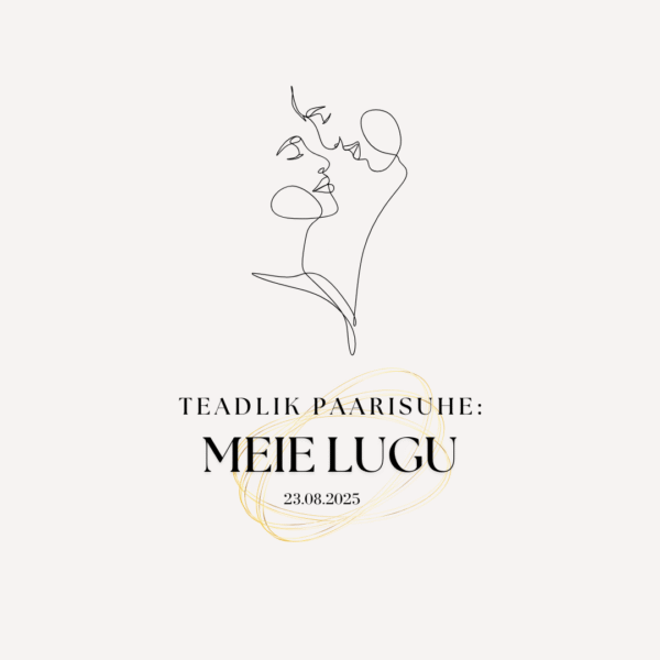 Teadlik paarisuhe - meie lugu